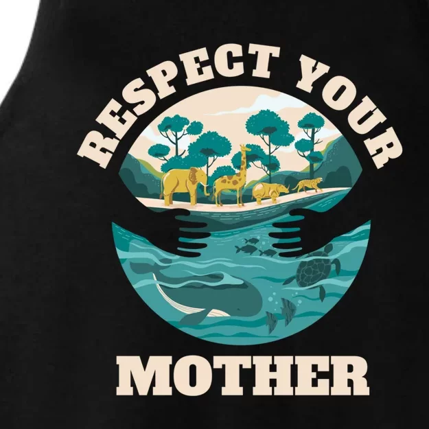 Happy Earth Day Respect Your Mother Funny Science Teacher Gift Ladies Tri-Blend Wicking Tank