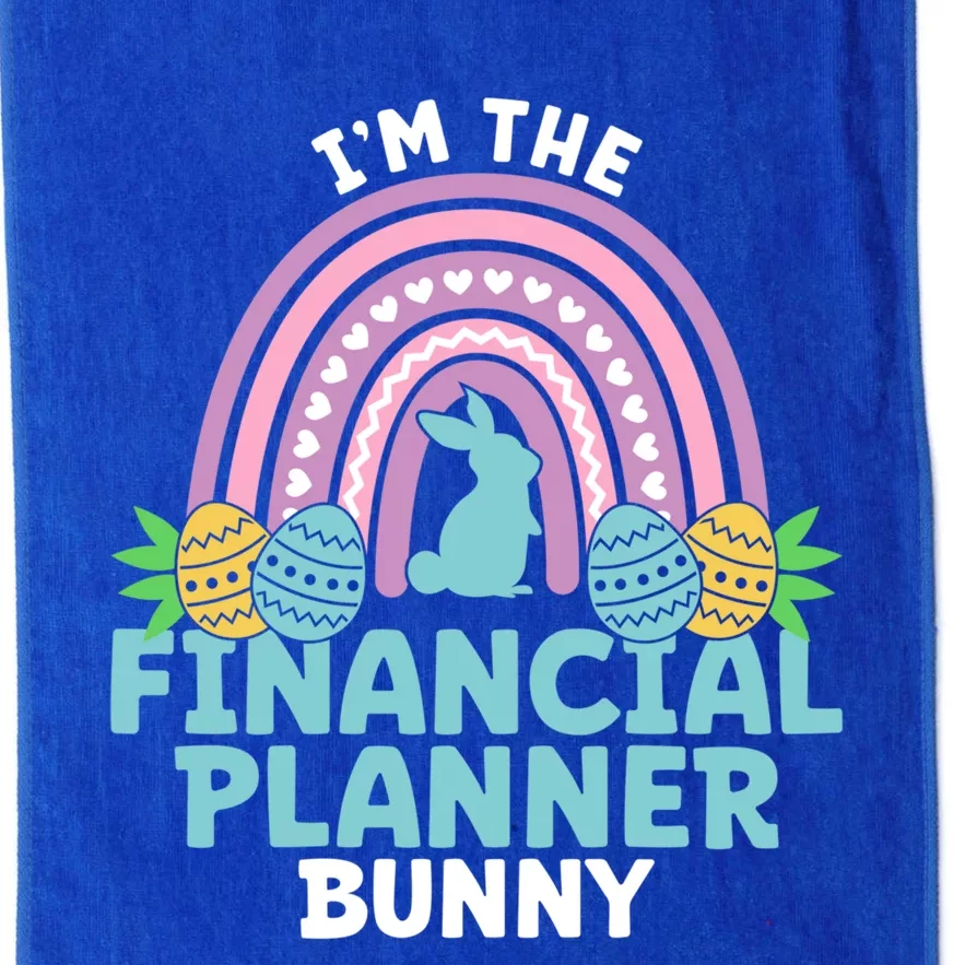 Happy Easter Day Im The Financial Planner Bunny Gift Platinum Collection Golf Towel