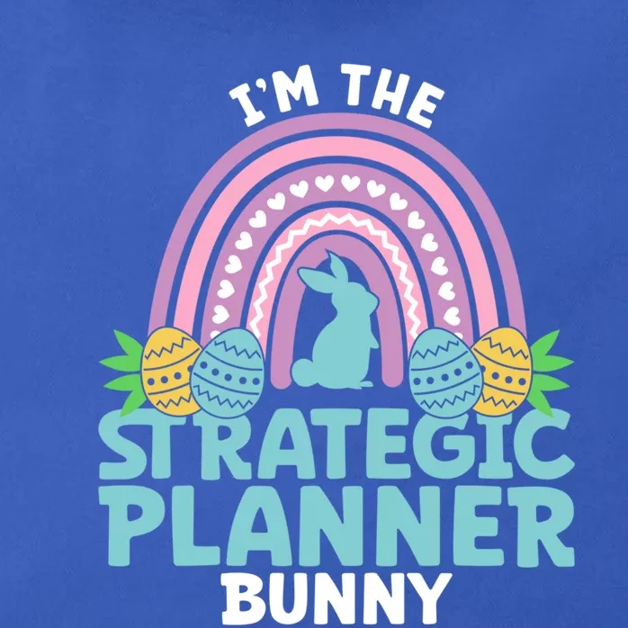 Happy Easter Day Im The Strategic Planner Bunny Gift Zip Tote Bag