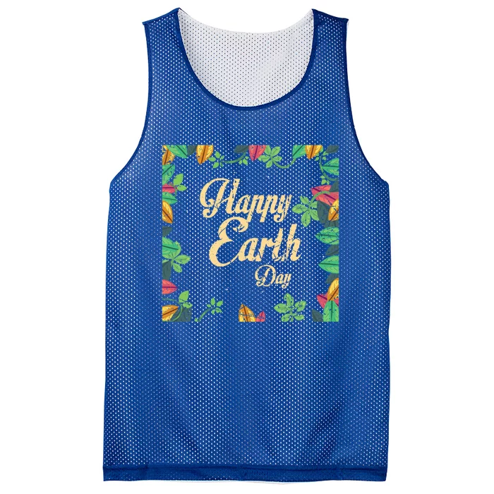 Happy Earth Day Awareness Love Nature Save The Planet Meaningful Gift Mesh Reversible Basketball Jersey Tank