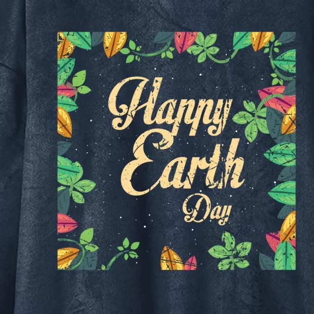 Happy Earth Day Awareness Love Nature Save The Planet Meaningful Gift Hooded Wearable Blanket