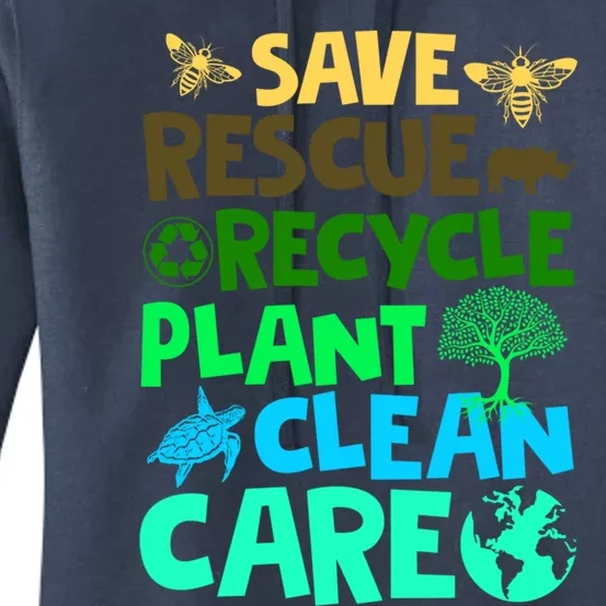 Happy Earth Day Gift Save Rescue Recycle Plant Clean Care Gift Women's Pullover Hoodie