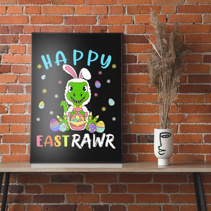 Happy Eastrawr Dinosaur T Rex Cute Easter Bunny Egg Poster