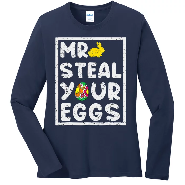 Happy Easter Day Mr Steal Your Eggs Funny Spring Rabbit Ladies Long Sleeve Shirt