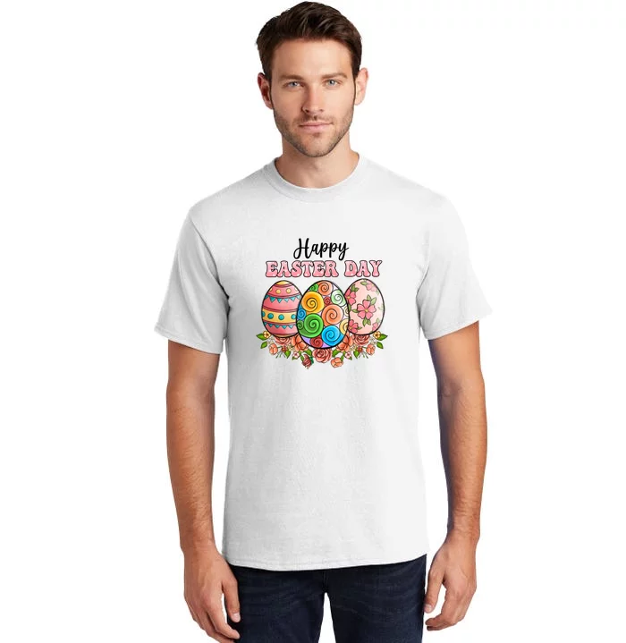 Happy Easter Day Eggs Floral Gift Easter Egg Tall T-Shirt