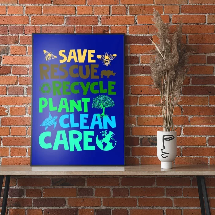 Happy Earth Day Gift Save Rescue Recycle Plant Clean Care Gift Poster