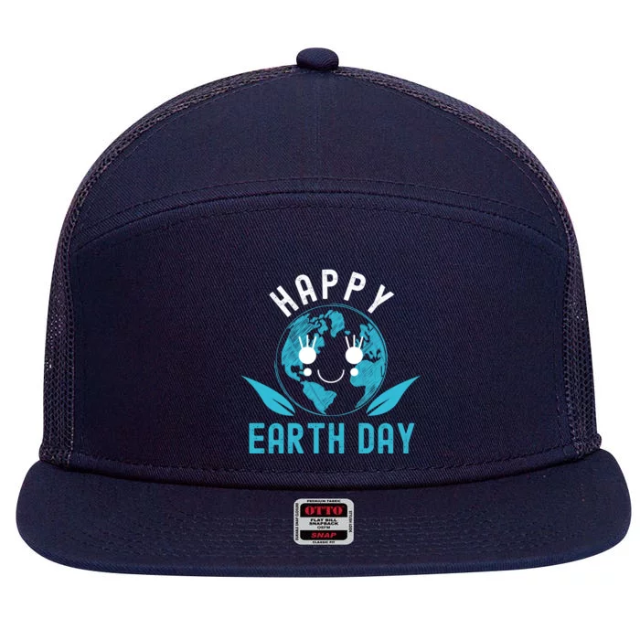 Happy Earth Day Mother Earth Pro Environt Nature Cute Gift 7 Panel Mesh Trucker Snapback Hat