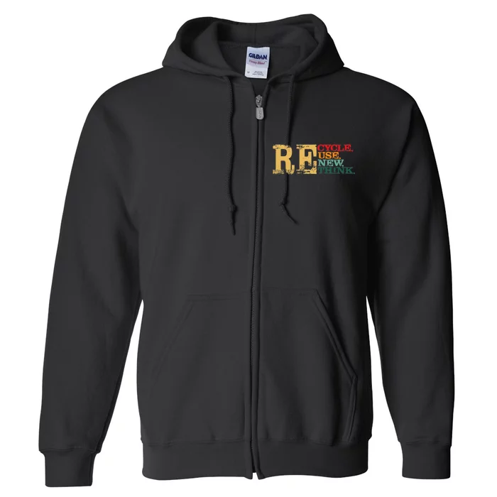 Happy Earth Day Recycle Reuse Renew Rethink Earth Day Retro Full Zip Hoodie