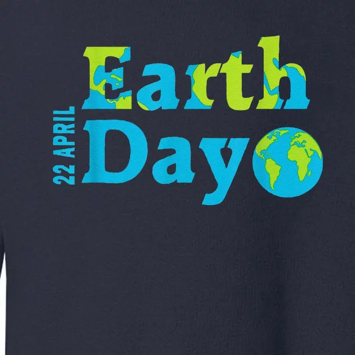 Happy Earth Day 2024 Gift Earth Day Toddler Sweatshirt