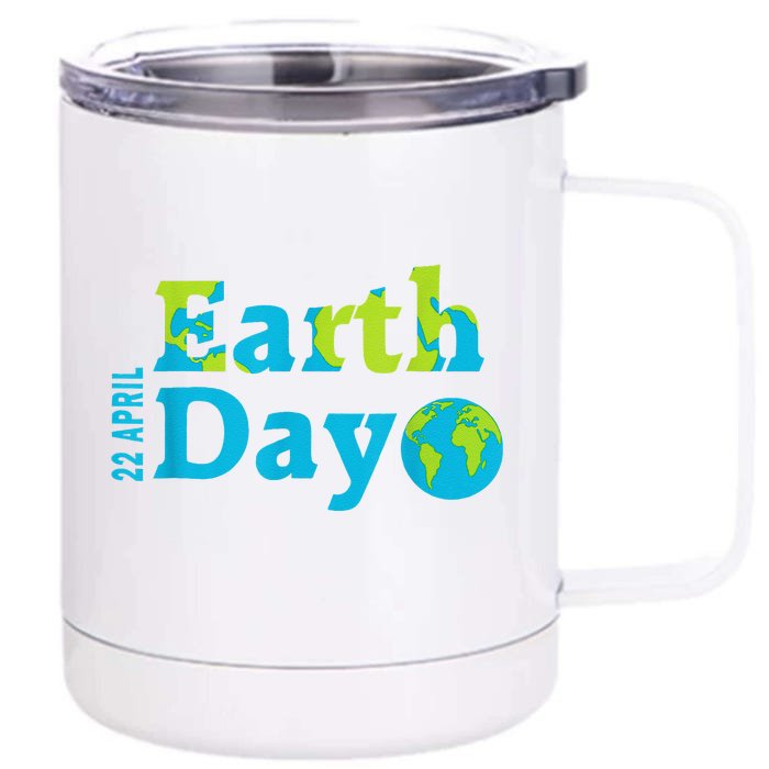 Happy Earth Day 2024 Gift Earth Day Front & Back 12oz Stainless Steel Tumbler Cup