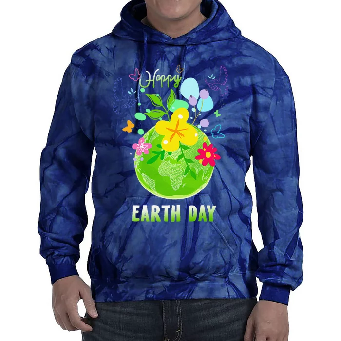 Happy Earth Day Flowers Planet Environment Tie Dye Hoodie