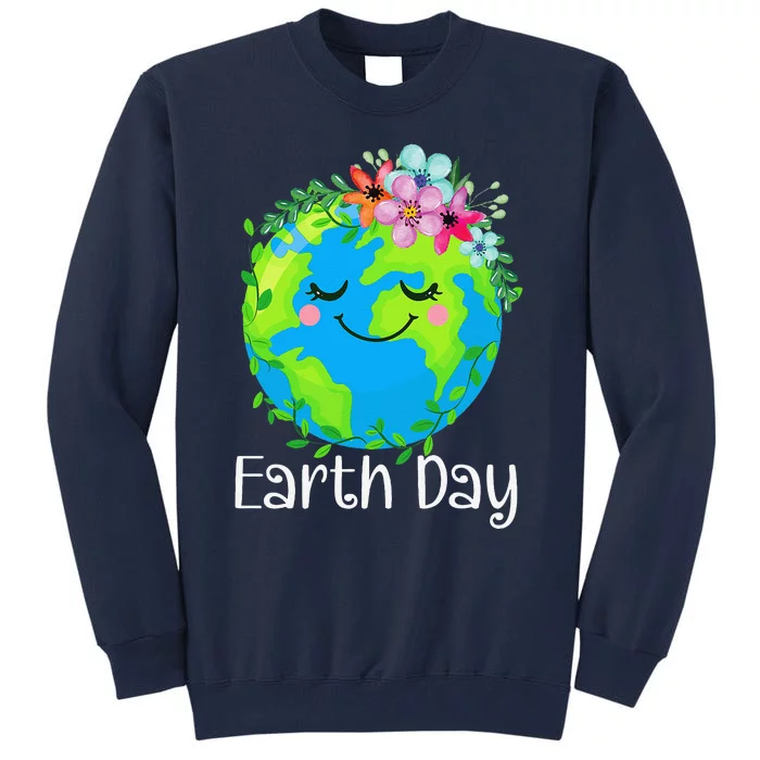 Happy Earth Day Cute Earth With Floral Earth Day 2024 Tall Sweatshirt