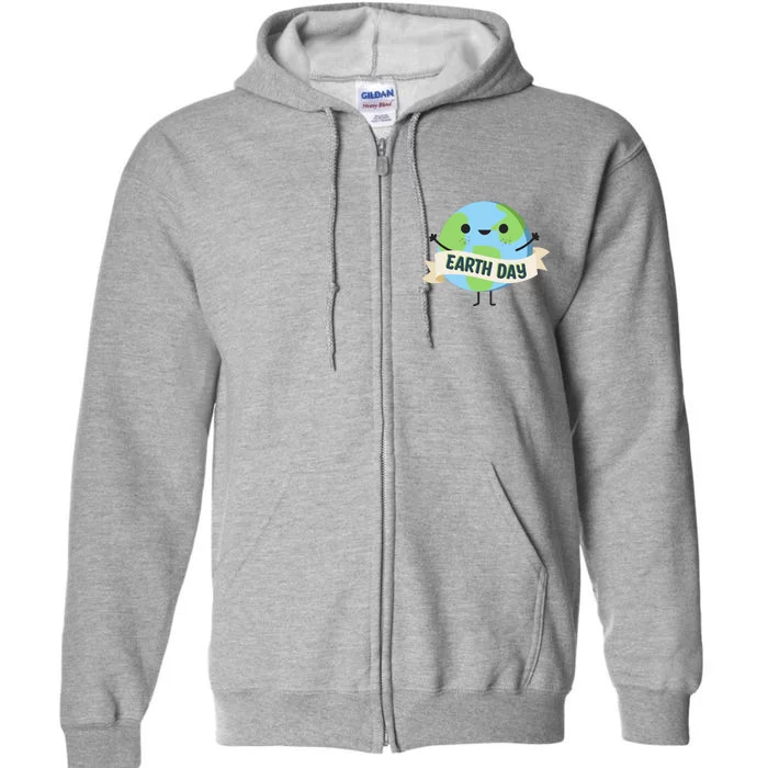 Happy Earth Day Full Zip Hoodie