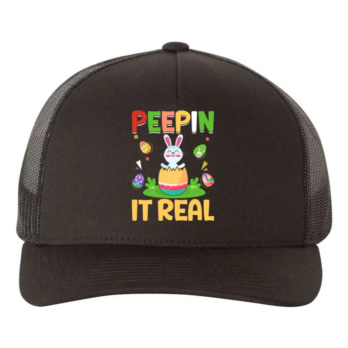 Happy Easter Day Peepin It Real Funny Easter Gift Yupoong Adult 5-Panel Trucker Hat