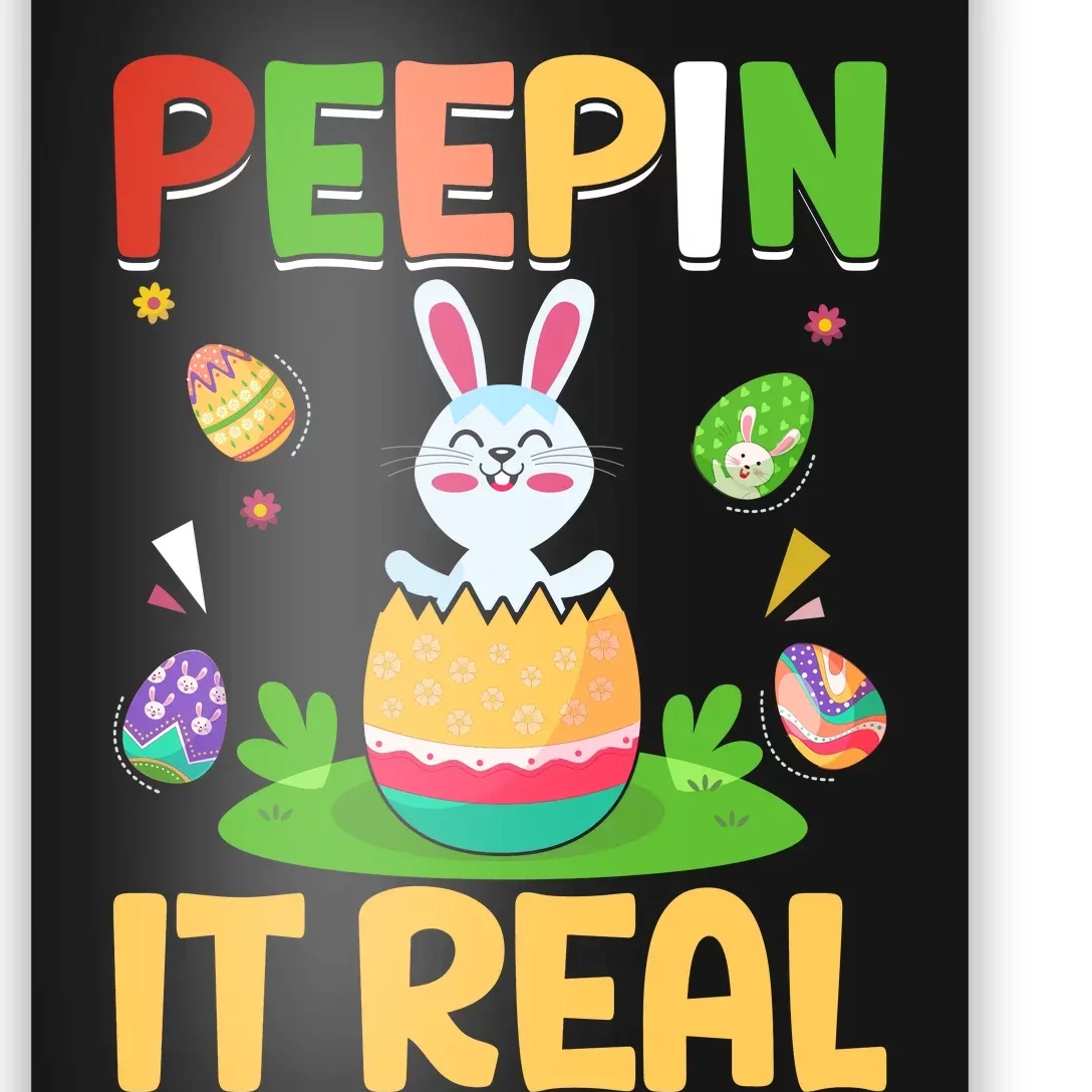 Happy Easter Day Peepin It Real Funny Easter Gift Poster