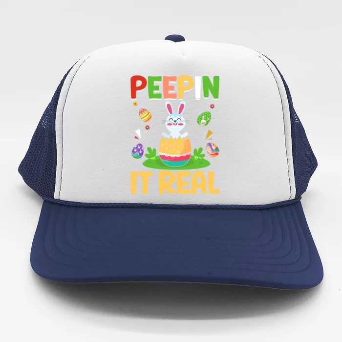 Happy Easter Day Peepin It Real Funny Easter Gift Trucker Hat