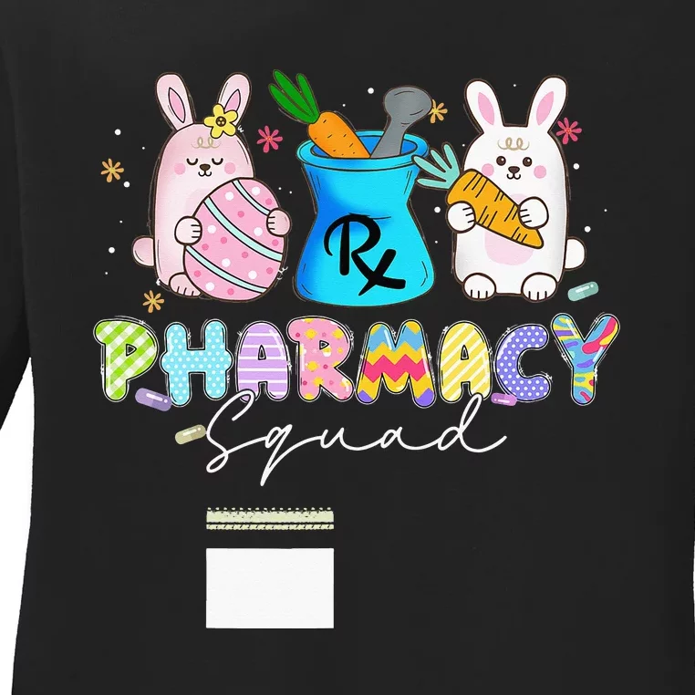 Happy Easter Day Cute Bunny Pharmacist Pharmacy Squad Ladies Long Sleeve Shirt