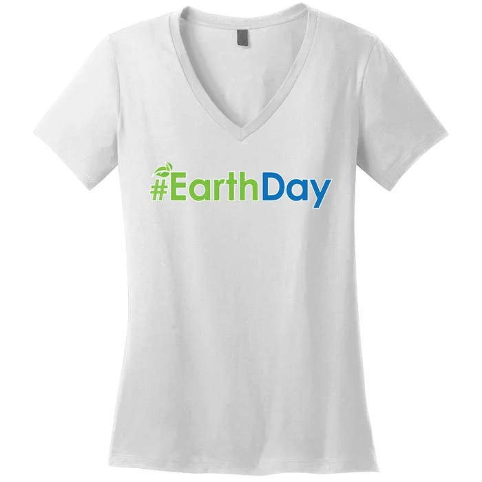 Hashtag Earth Day Awareness Women's V-Neck T-Shirt