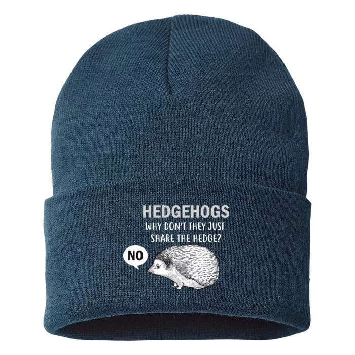 Hedgehogs Can't Share Sustainable Knit Beanie