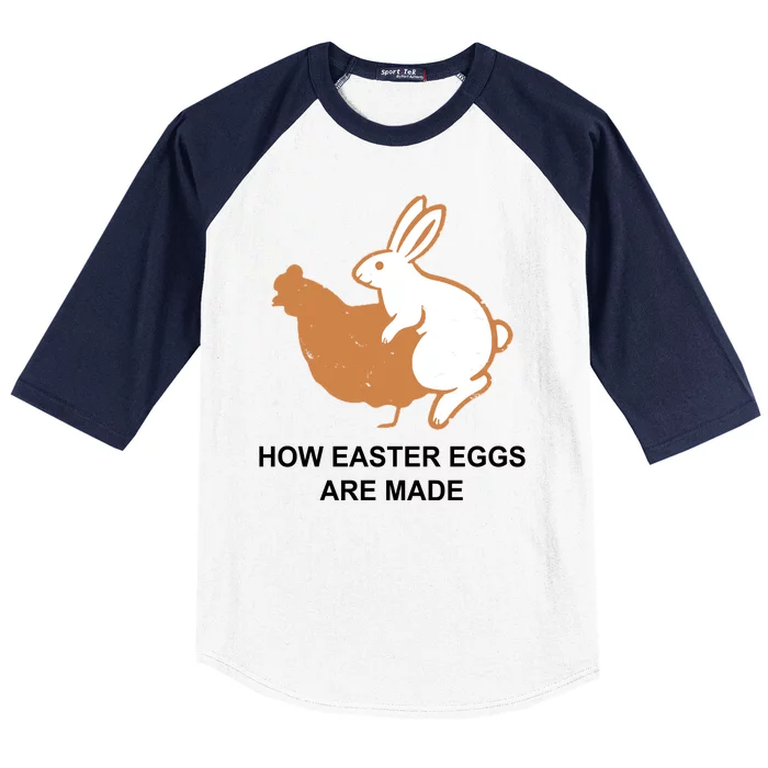 How Easter Eggs Are Made Funny Sarcastic Baseball Sleeve Shirt