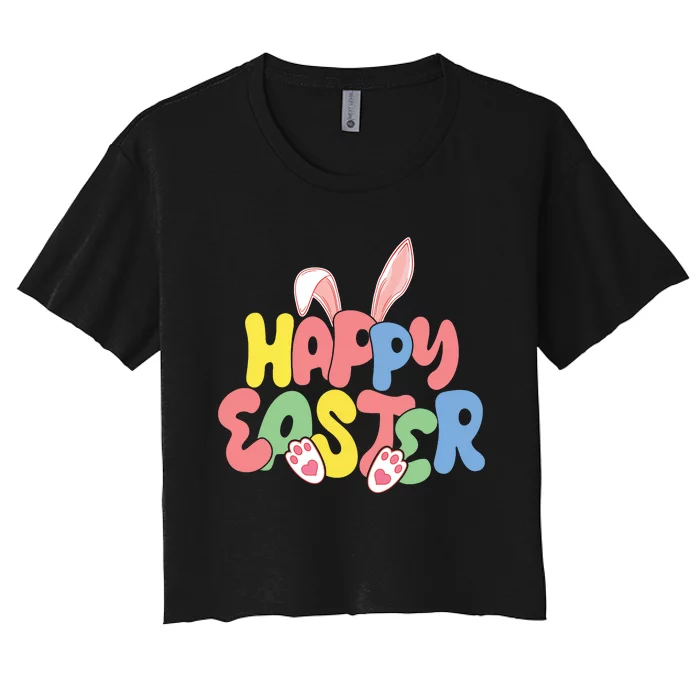 Happy Easter Easter Bunny Ears Easter Egg Hunt Matching Women's Crop Top Tee