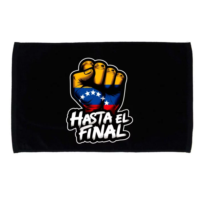 Hasta El Final Venezuela Flag Bandera De Venezuela 2024 Microfiber Hand Towel