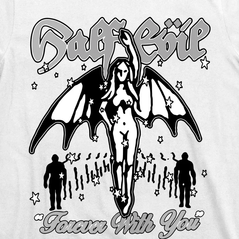 Half Evil Forever With You T-Shirt