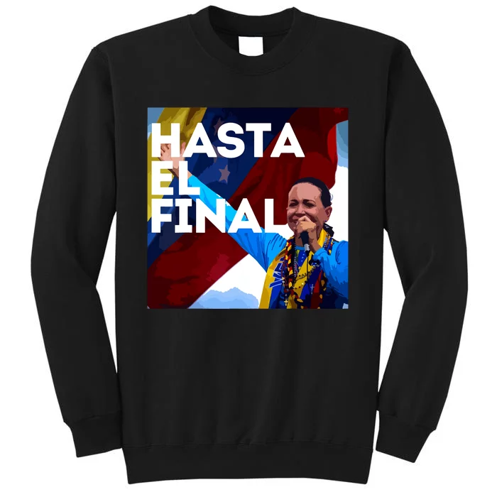 Hasta El Final Maria Corina Venezuela Libre Tall Sweatshirt