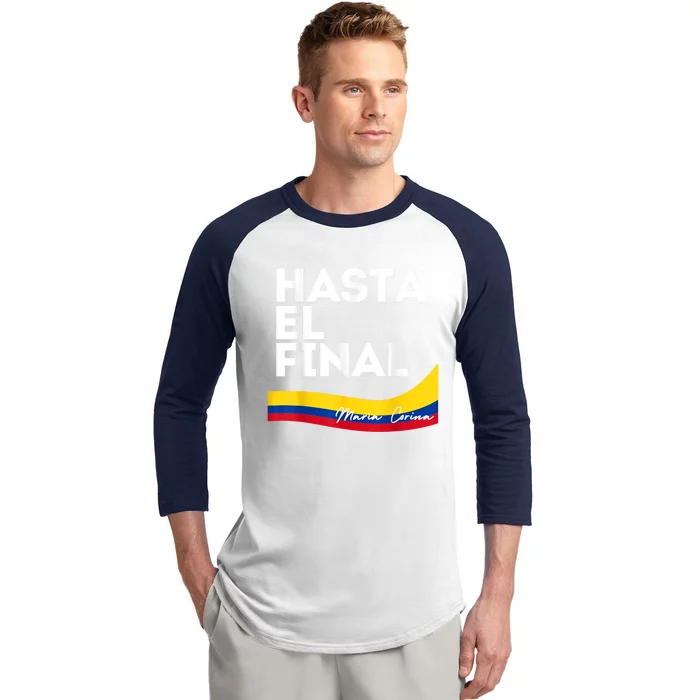 Hasta El Final Maria Corina Venezuela Libre Baseball Sleeve Shirt