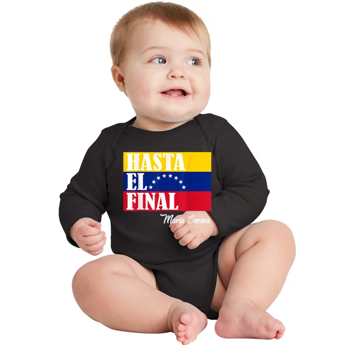 Hasta El Final Maria Corina Venezuela Libre Flag Baby Long Sleeve Bodysuit