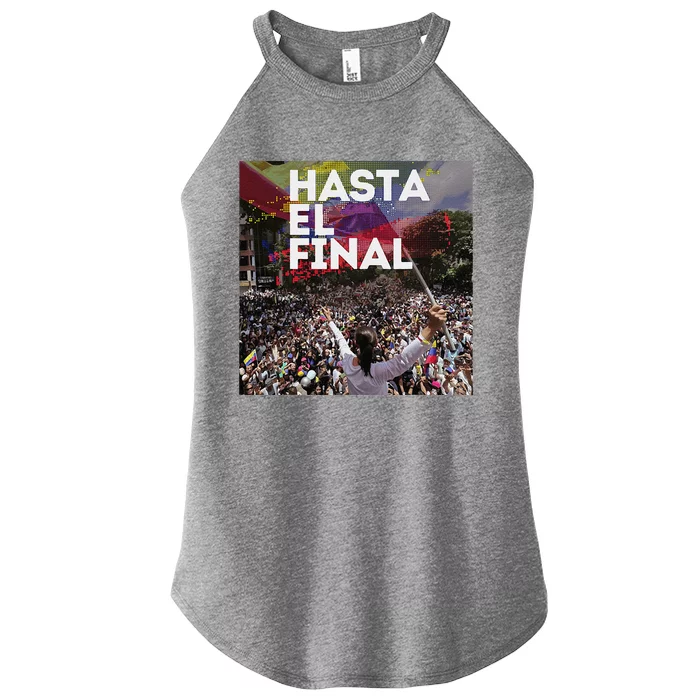 Hasta El Final Venezuela MaríA Corina Machado Women’s Perfect Tri Rocker Tank