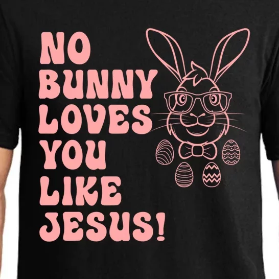 Hoppy Easter Group Eggs No Bunny Love You Like Jesus Gift Pajama Set