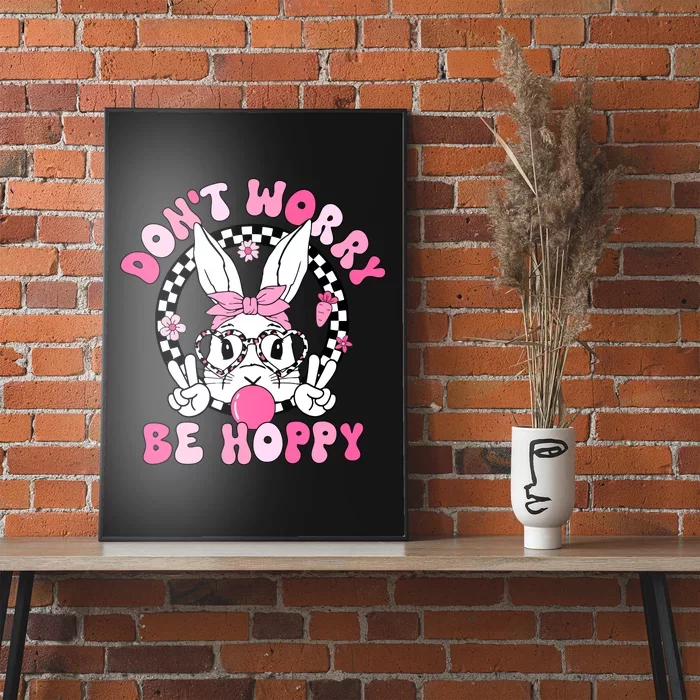 Happy Easter Groovy Bunny Face Dont Worry Be Hoppy Women Poster