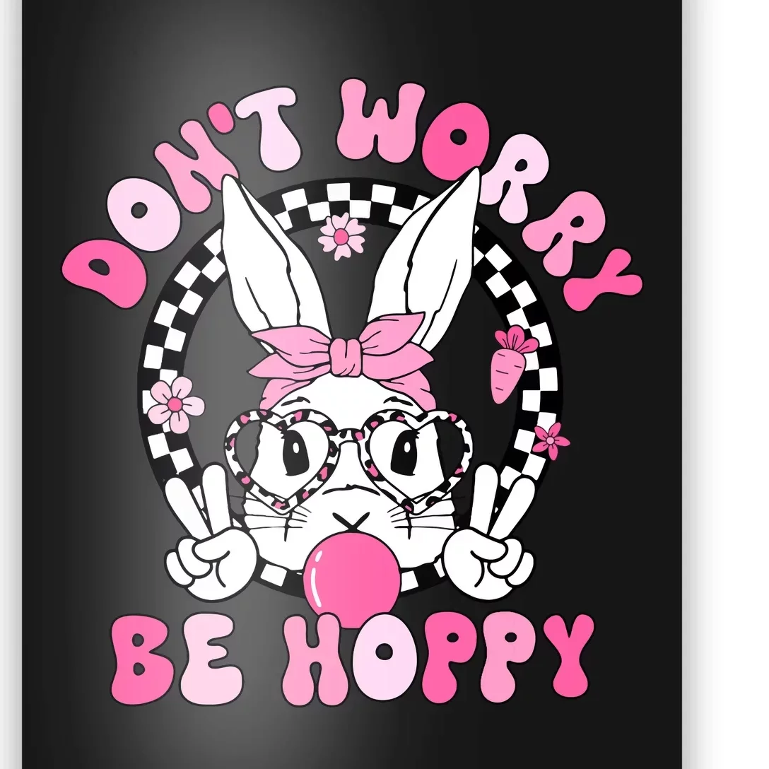 Happy Easter Groovy Bunny Face Dont Worry Be Hoppy Women Poster