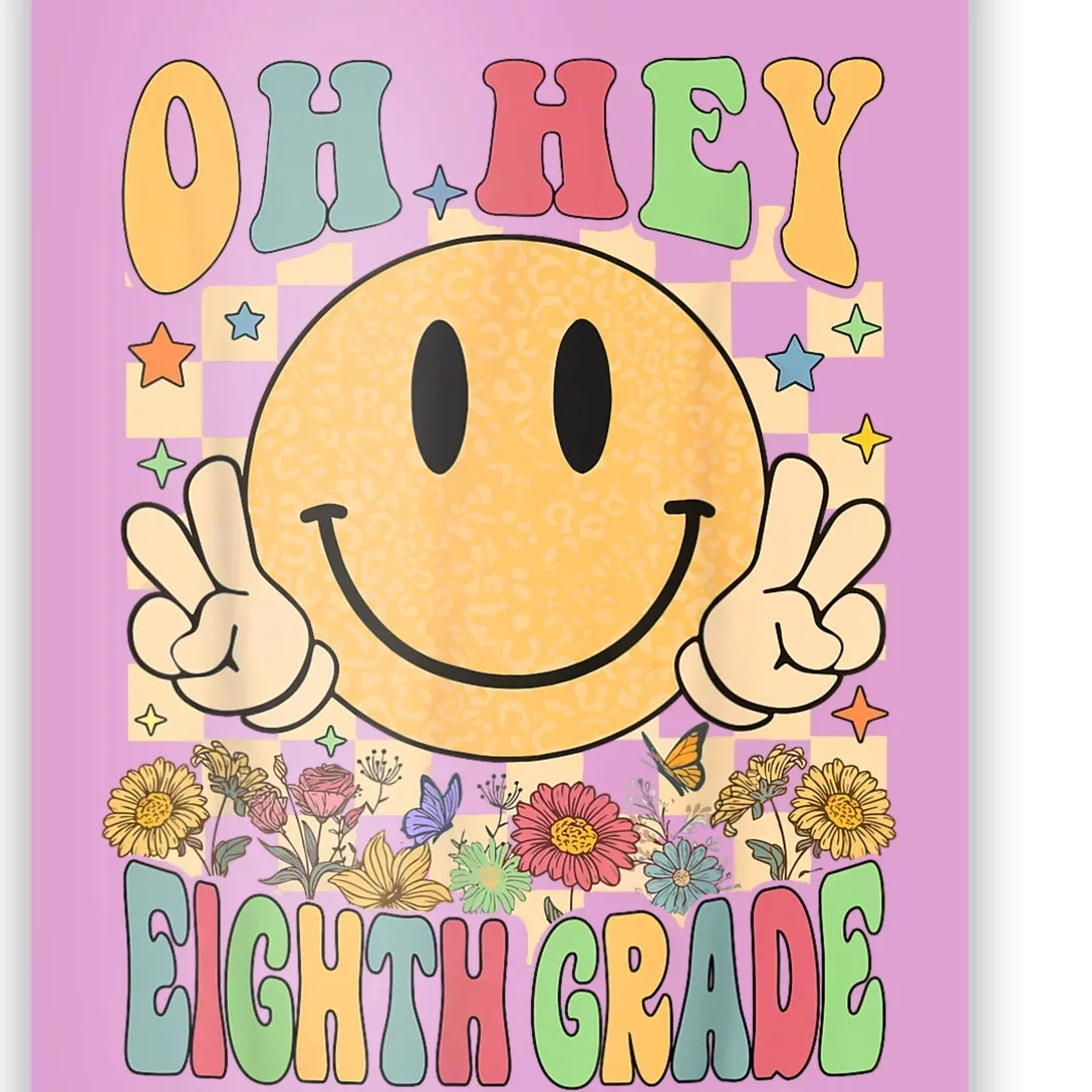 Hello Eighth Grade Teachers Student 8th Grade Back To School Poster