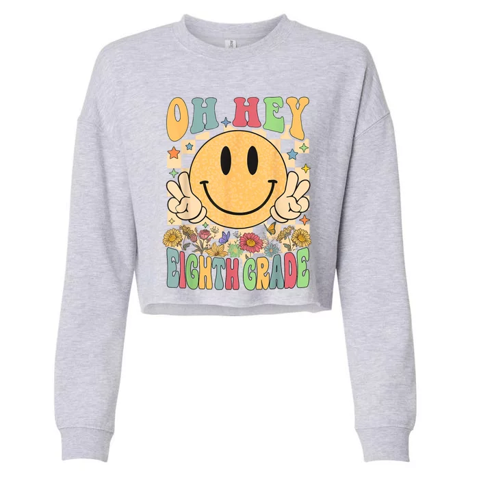 Hello Eighth Grade Teachers Student 8th Grade Back To School Cropped Pullover Crew