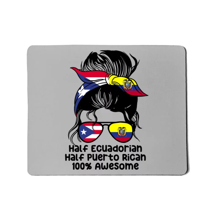 Half Ecuadorian Half Puerto Rican Ecuador Boricua Mix Mousepad