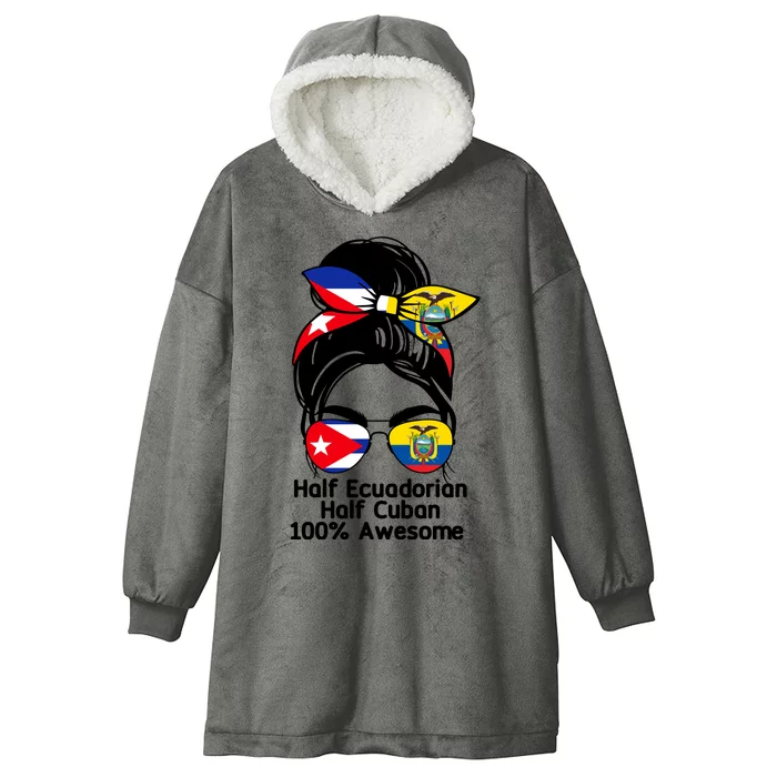 Half Ecuadorian Half Cuban 100 Percent Awesome Hooded Wearable Blanket