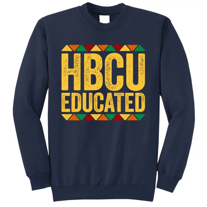 HBCU Educated Historical Black College Sweatshirt