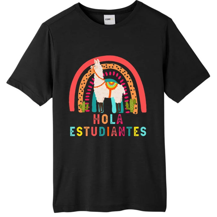 Hola Estudiantes Hello Prek Llama Spanish Teacher School ChromaSoft Performance T-Shirt