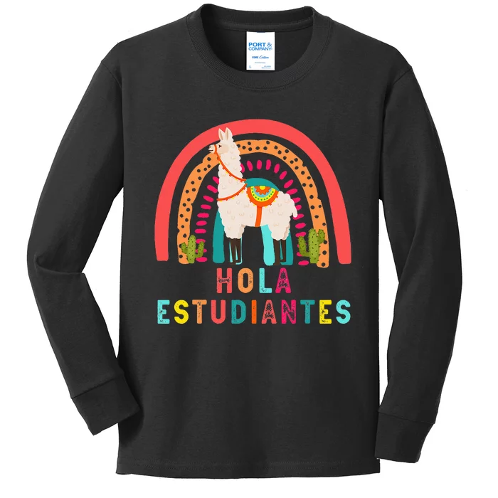 Hola Estudiantes Hello Prek Llama Spanish Teacher School Kids Long Sleeve Shirt