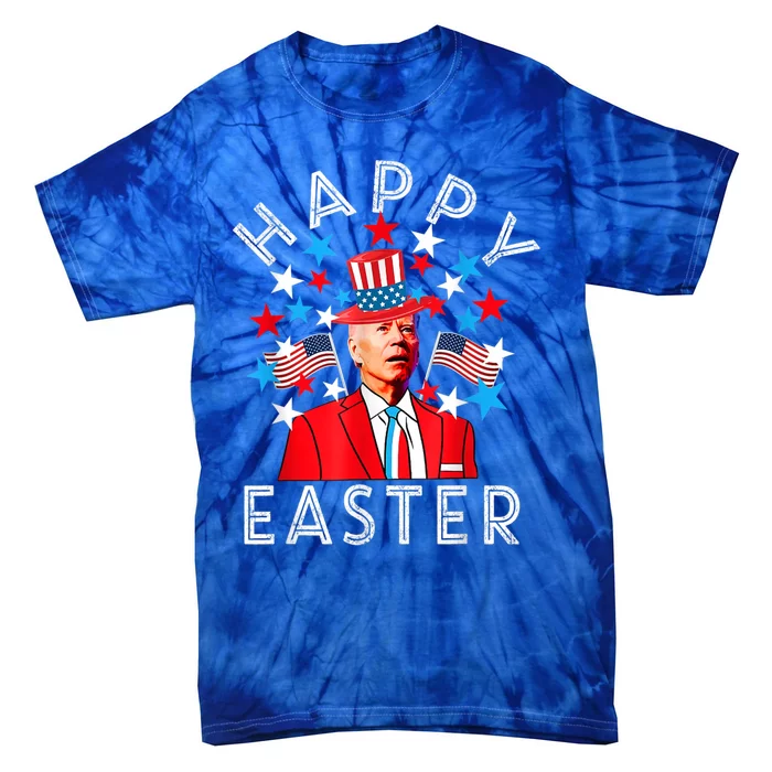 Happy Easter Joe Biden 4th Of July Memorial Independence Day Gift Tie-Dye T-Shirt