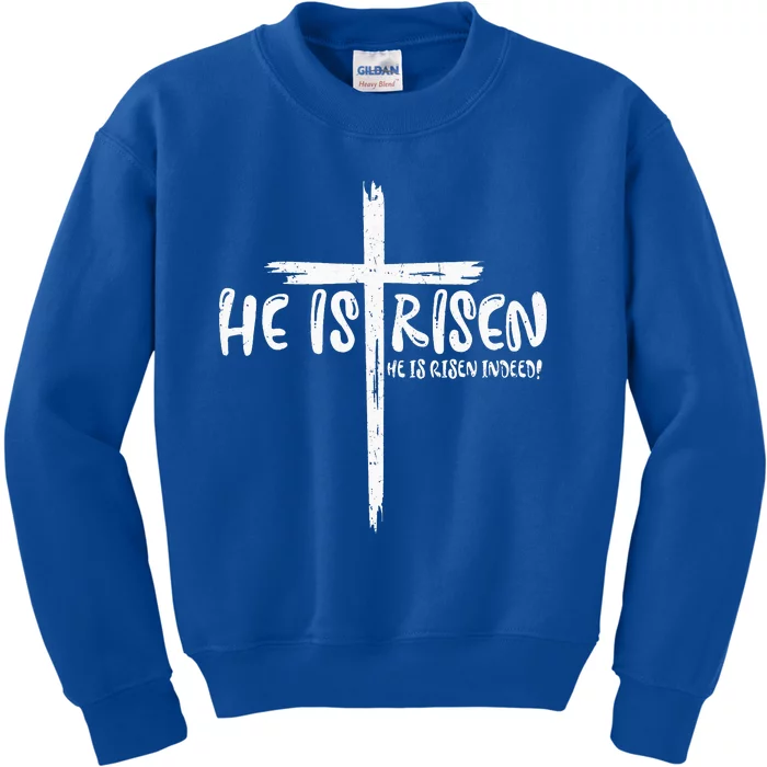 Happy Easter Jesus He Is Risen Indeed Christian Kids Sweatshirt