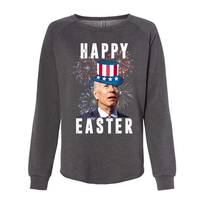 Happy Easter Joe Biden Funny 4th Of July Womens California Wash Sweatshirt