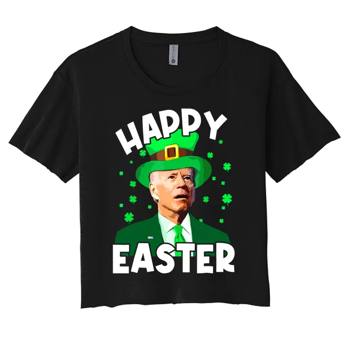 Happy Easter Joe Biden St Patricks Day Leprechaun Confused Women's Crop Top Tee