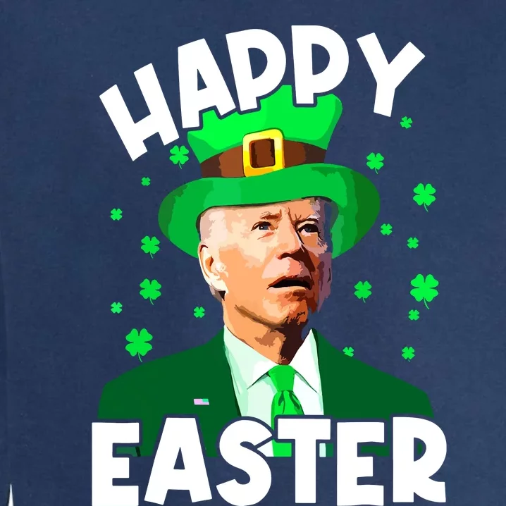 Happy Easter Joe Biden St Patricks Day Leprechaun Confused Garment-Dyed Sweatshirt