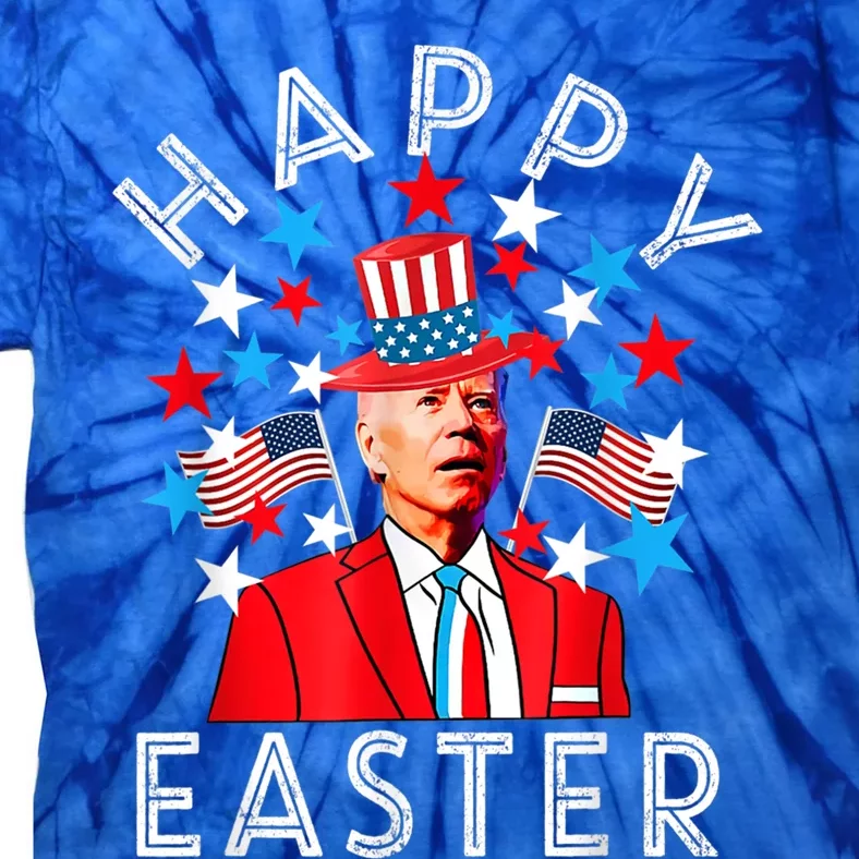 Happy Easter Joe Biden 4th Of July Memorial Independence Day Gift Tie-Dye T-Shirt