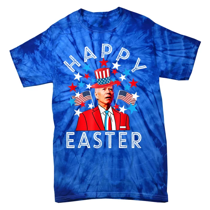 Happy Easter Joe Biden 4th Of July Memorial Independence Day Gift Tie-Dye T-Shirt