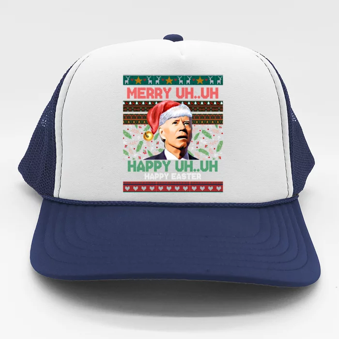 Happy Easter Joe Biden Merry Uh Uh Ugly Christmas Gift Trucker Hat