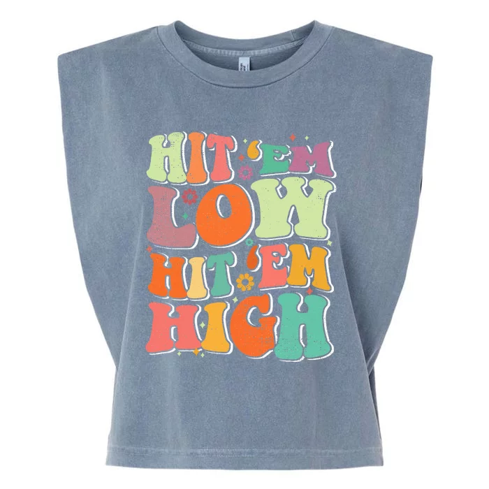 Hit 'Em Low Hit 'Em High Groovy Road to Victory Football Garment-Dyed Women's Muscle Tee